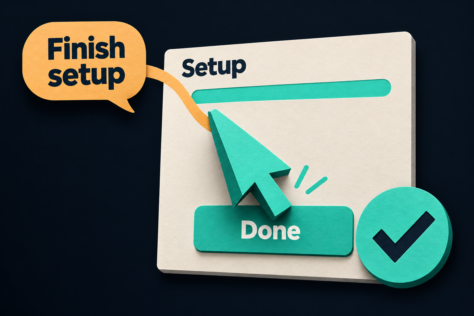An illustrative mint cursor crosses from the request Finish setup to an app showing Done.